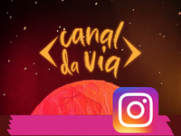 Perfil Instagram Canal da Via